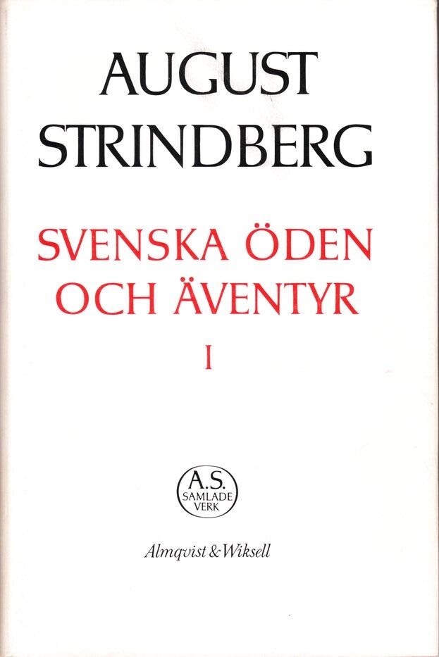Svenska öden och äventyr I: Berättelser från alla tidevarv