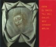 Från El Greco till Dalí: Dialog med spanskt måleri