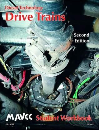 Diesel Technology: Drive Trains, Student Workbook: .