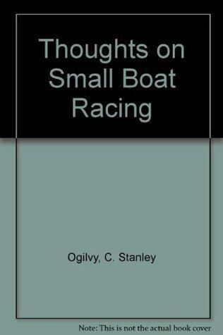 Thoughts on Small Boat Racing