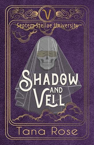 Shadow and Veil