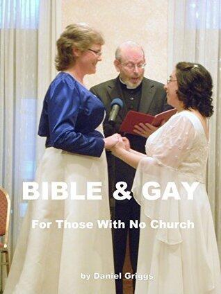 Bible and Gay for Those with No Church