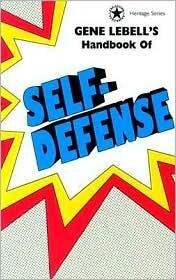 Gene LeBell's Handbook of Self-Defense