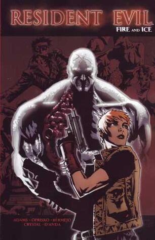 Resident Evil: Fire and Ice