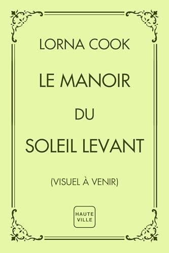 Le Manoir du soleil levant