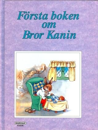 Första boken om Bror Kanin