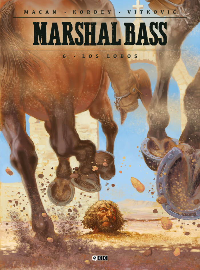 Marshal Bass, Vol. 6: Los Lobos