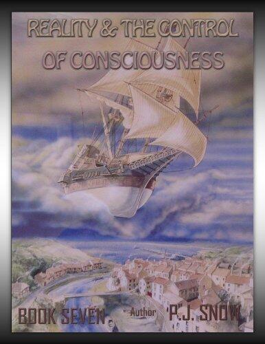 Reality & the Control of Consciousness