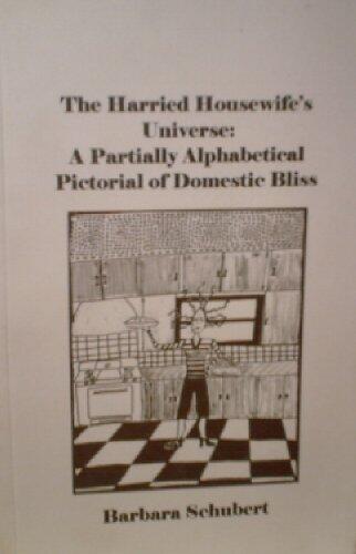 The Harried Housewife's Universe