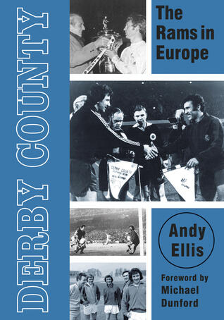Derby County: The Rams In Europe