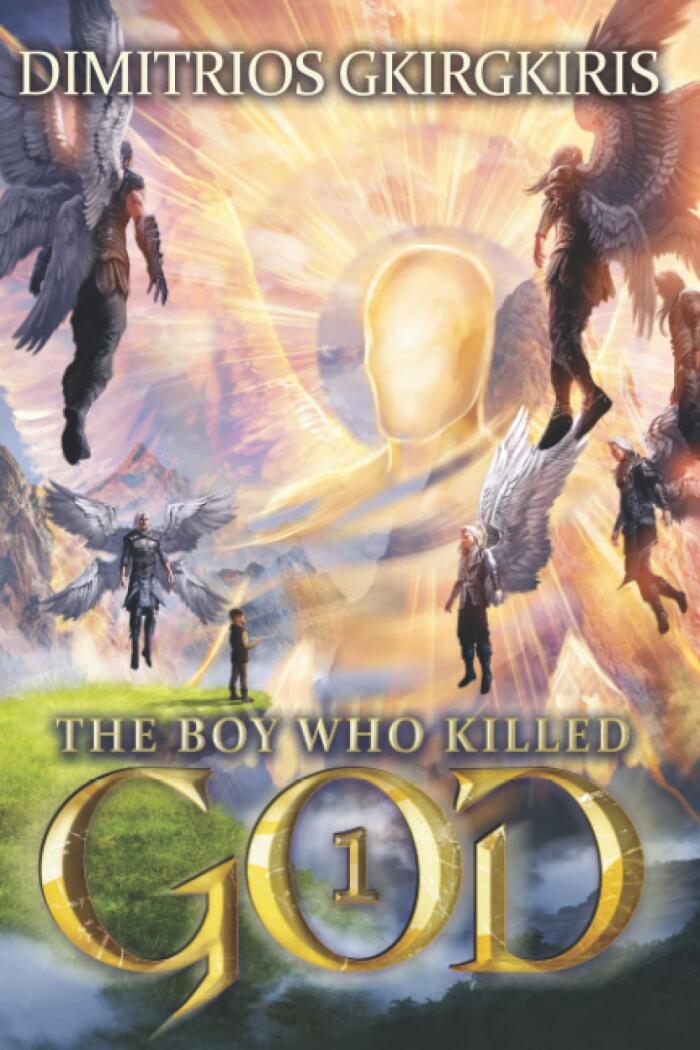 The boy who killed God 1: An Epic Fantasy LitRPG Trilogy