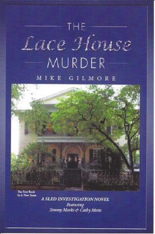 The Lace House Murder