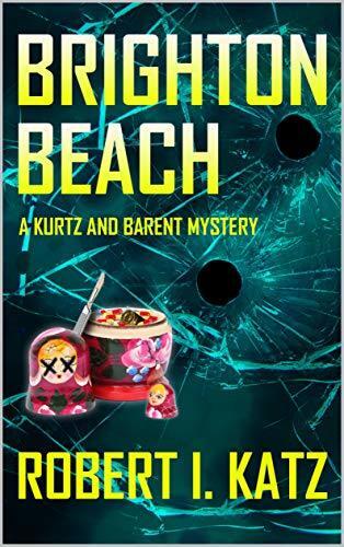 Brighton Beach: A Kurtz and Barent Mystery