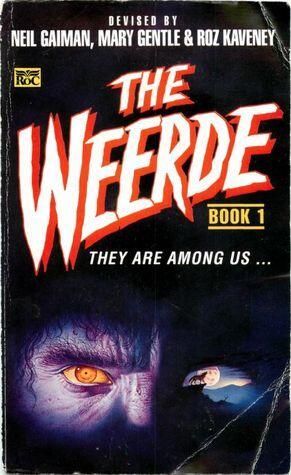 The Weerde: Book 1