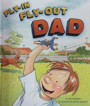 Fly-In Fly-Out Dad
