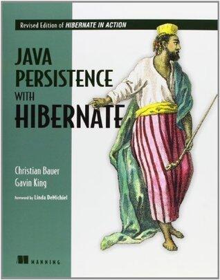 Java Persistence with Hibernate: Revised Edition