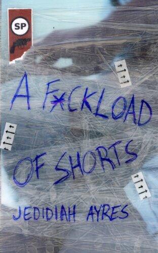 F*ckload of Shorts