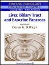 The Liver, Biliary Tract and Exocrine Pancreas