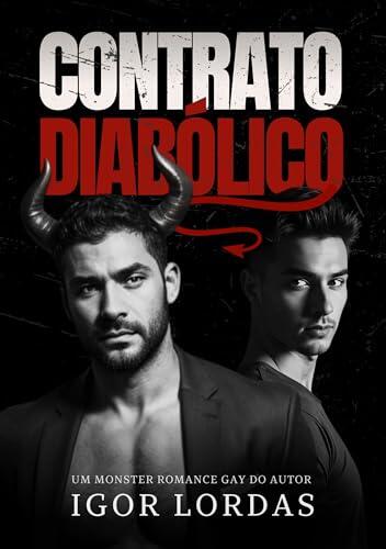Contrato Diabólico: Um Monster Romance Gay