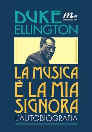 La musica è la mia signora. L'autobiografia