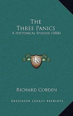 The Three Panics: A Historical Episode