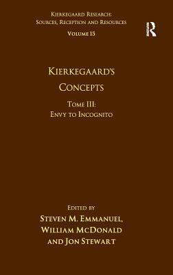 Kierkegaard's Concepts: Envy to Incognito