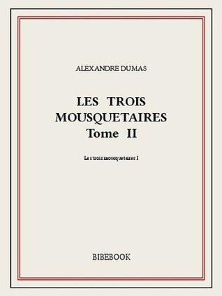 Les trois mousquetaires II