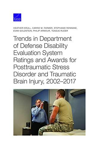 Trends in Department of Defense Disability Evaluation System Ratings and Awards for Posttraumatic Stress Disorder and Traumatic Brain Injury, 2002-2017
