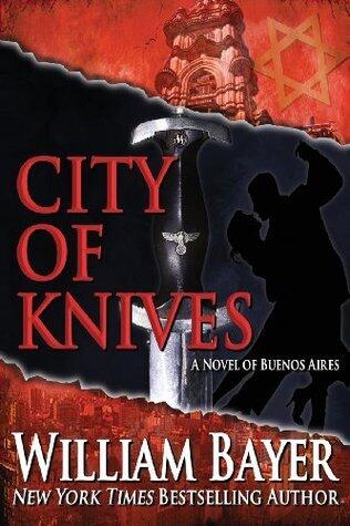 City of Knives: A Novel of Buenos Aires