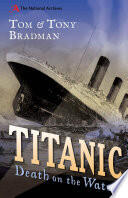Titanic: Death on the Water
