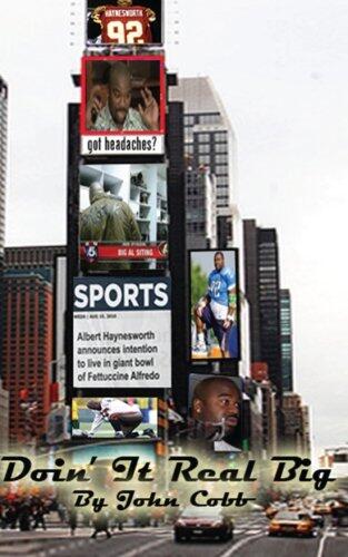 Doin' It Real Big: Large Print Edition
