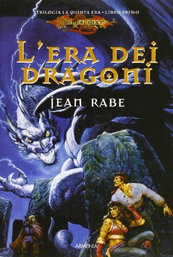 L'era dei dragoni. La quinta era. DragonLance vol. 1