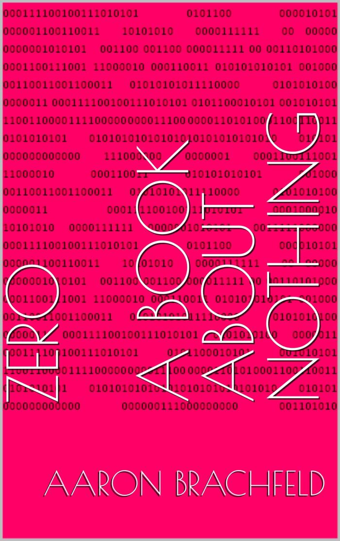 Zero - A Book About Nothing
