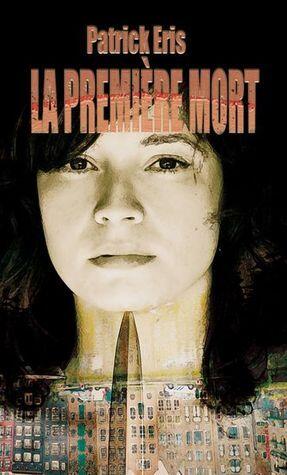 La Première Mort