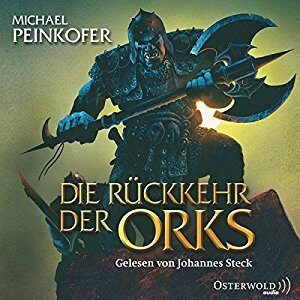 Die Rückkehr der Orks