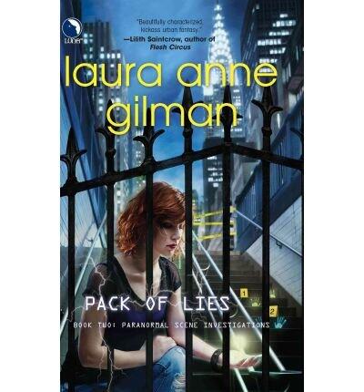 Pack of Lies (Paranormal Scene Investigations #02) Gilman, Laura Anne ( Author ) Jan-18-2011 Paperback