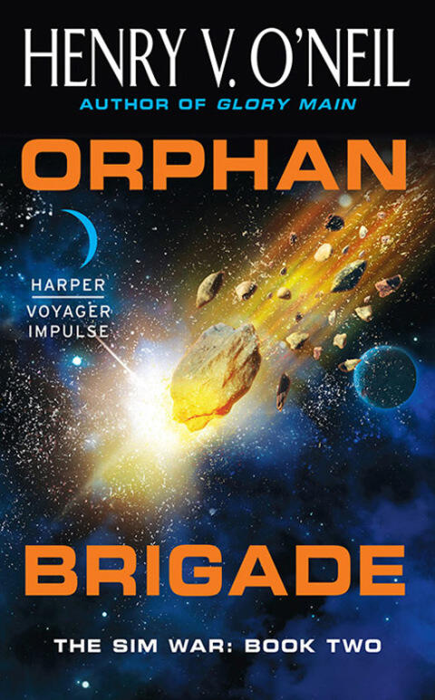 Orphan Brigade: The Sim War (Book Two)
