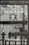 Nine Gates to the Chasidic Mysteries