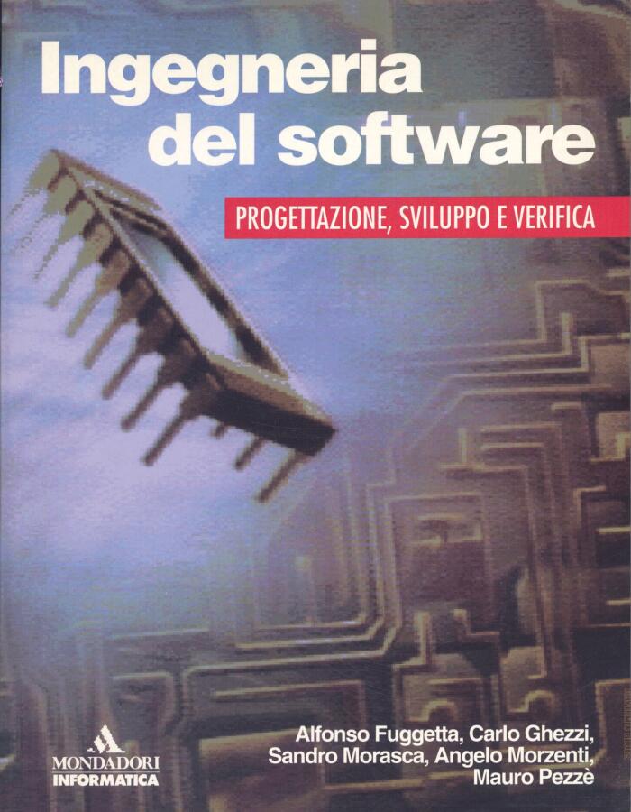 Ingegneria del software: progettazione, sviluppo e verifica