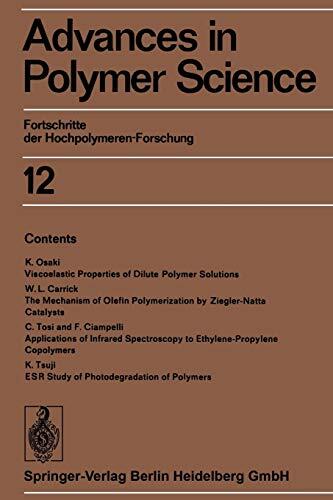 Advances in Polymer Science (Fortschritte der Hochpolymeren-Forschung)