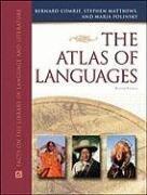 The Atlas of Languages: The Origin and Development of Languages Throughout the World