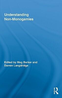 Understanding Non-Monogamies