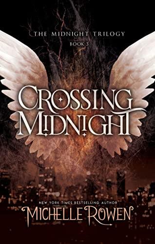 Crossing Midnight: Angels and Demons