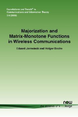 Majorization and Matrix-monotone Functions in Wireless Communication