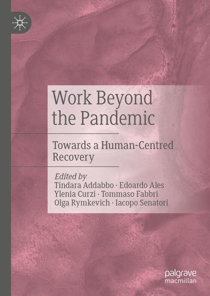 Work Beyond the Pandemic: Towards a Human-Centred Recovery