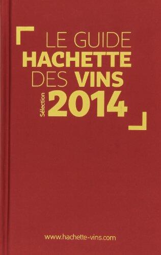 Guide Hachette des vins 2014
