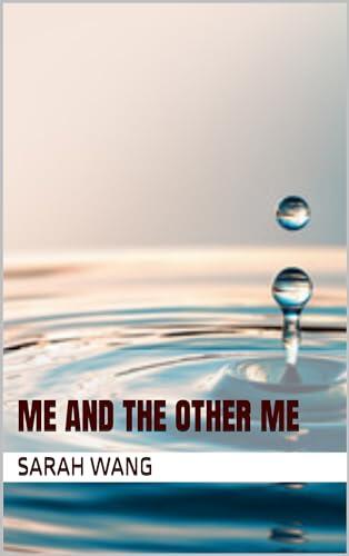Me and the other me