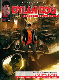 Dylan Dog - I colori della paura n. 15: Cattiva sorte