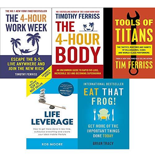 4-hour work week, body, tools of titans, life leverage and eat that frog! 5 books collection set