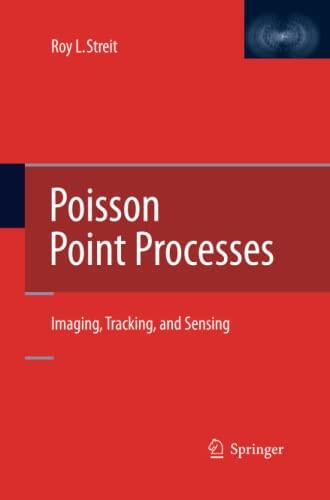 Poisson Point Processes: Imaging, Tracking, and Sensing